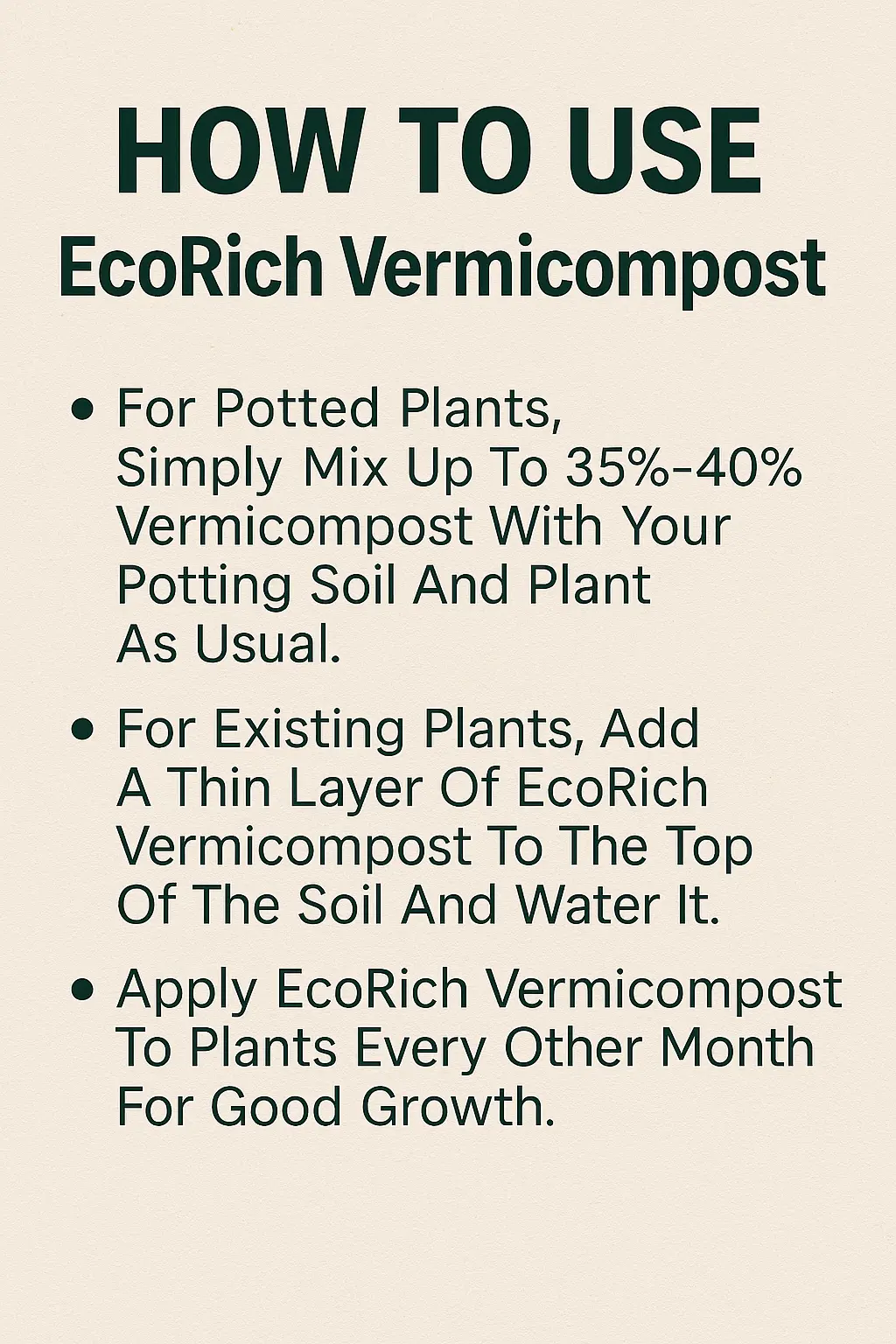 How to Use EcoRich Vermicompost